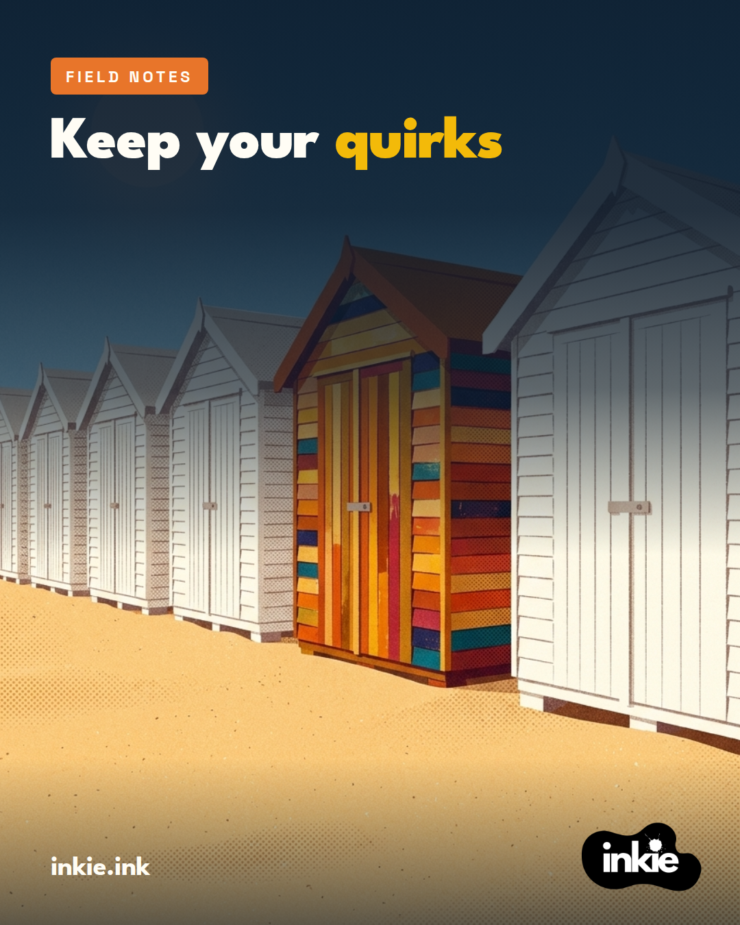 Field notes on keeping your quirks.

Most of us sand off the very things that ma